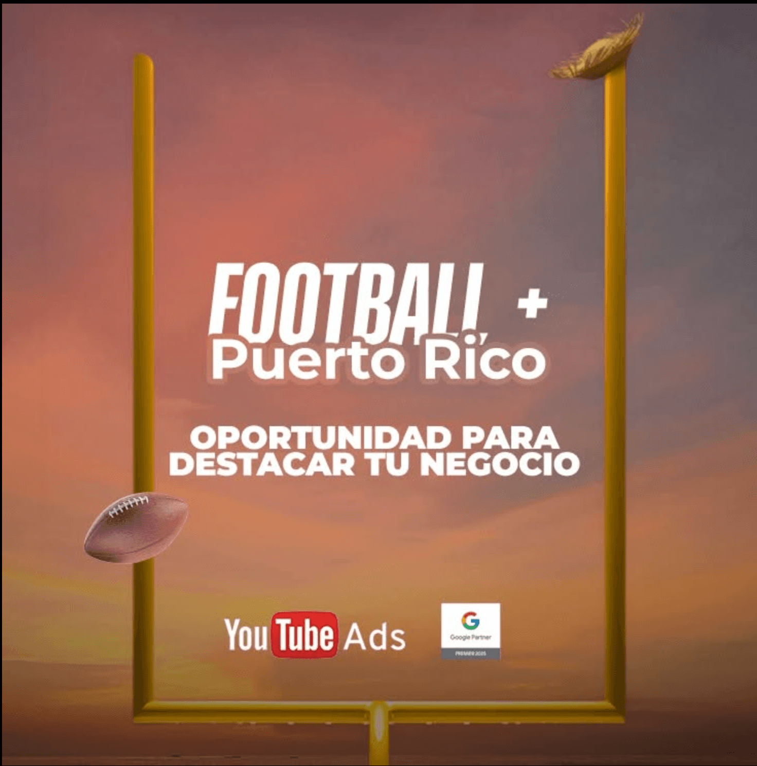 Football + Puerto Rico = Oportunidad para destacar tu negocio